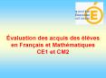 valuation des acquis des lves en Franais et Mathmatiques CE1 et CM2 PowerPoint PPT Presentation