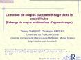 La notion de corpus dapprentissage dans le projet Mulce change de corpus multimodaux d'apprentissage PowerPoint PPT Presentation