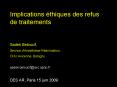 Implications thiques des refus de traitements PowerPoint PPT Presentation