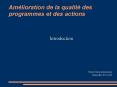 Amlioration de la qualit des programmes et des actions PowerPoint PPT Presentation