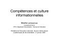 Comptences et culture informationnelles PowerPoint PPT Presentation