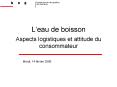 Leau de boisson Aspects logistiques et attitude du consommateur PowerPoint PPT Presentation