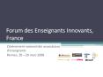 Forum des Enseignants Innovants, France PowerPoint PPT Presentation