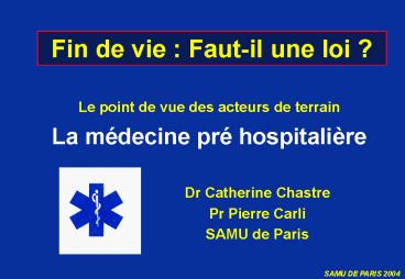 Fin de vie : Fautil une loi