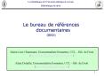 Le bureau de rfrences documentaires PowerPoint PPT Presentation