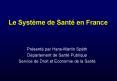Le Systme de Sant en France PowerPoint PPT Presentation
