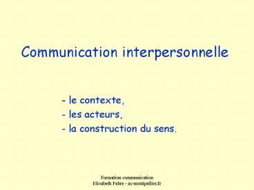 Communication interpersonnelle