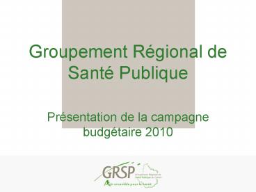 Groupement Rgional de Sant Publique