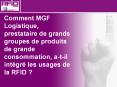 Comment%20MGF%20Logistique,%20prestataire%20de%20grands%20groupes%20de%20produits%20de%20grande%20consommation,%20a-t-il%20int PowerPoint PPT Presentation