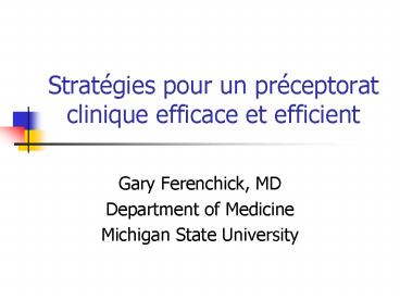 Stratgies pour un prceptorat clinique efficace et efficient