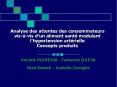 Analyse des attentes des consommateurs vis- PowerPoint PPT Presentation
