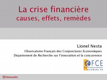 La crise financire causes, effets, remdes