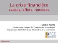 La crise financire causes, effets, remdes PowerPoint PPT Presentation