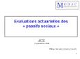 Evaluations actuarielles des passifs sociaux PowerPoint PPT Presentation
