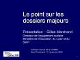 Le point sur les dossiers majeurs PowerPoint PPT Presentation