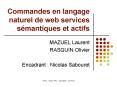 Commandes en langage naturel de web services smantiques et actifs PowerPoint PPT Presentation