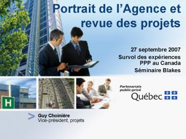 Portrait de lAgence et revue des projets