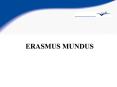 ERASMUS MUNDUS PowerPoint PPT Presentation