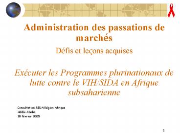Administration des passations de marchs