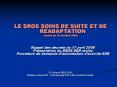 LE SROS SOINS DE SUITE ET DE READAPTATION PowerPoint PPT Presentation