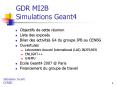 GDR MI2B Simulations Geant4 PowerPoint PPT Presentation