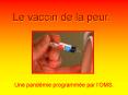 Le vaccin de la peur' PowerPoint PPT Presentation