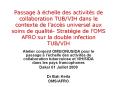 Passage chelle des activits de collaboration TUBVIH dans le contexte de laccs universel aux soins de PowerPoint PPT Presentation