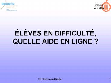 LVES EN DIFFICULT, QUELLE AIDE EN LIGNE