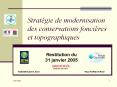 Stratgie de modernisation des conservations foncires et topographiques PowerPoint PPT Presentation