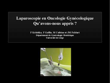 Laparoscopie en Oncologie Gyn