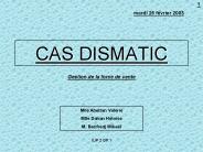 CAS DISMATIC
