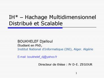 IH Hachage Multidimensionnel Distribu et Scalable
