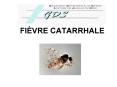 FIVRE CATARRHALE PowerPoint PPT Presentation