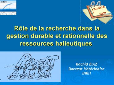 Rle de la recherche dans la gestion durable et rationnelle des ...