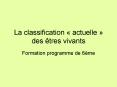 La classification actuelle des tres vivants PowerPoint PPT Presentation