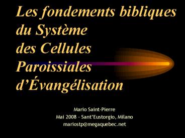 Les fondements bibliques du Systme des Cellules Paroissiales dvanglisation