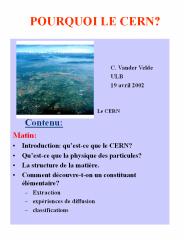 POURQUOI LE CERN?