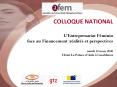 COLLOQUE NATIONAL LEntreprenariat Fminin face au Financement :ralits et perspectives mardi 14 mars 2 PowerPoint PPT Presentation