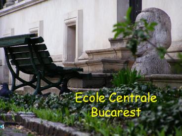 Ecole Centrale Bucarest
