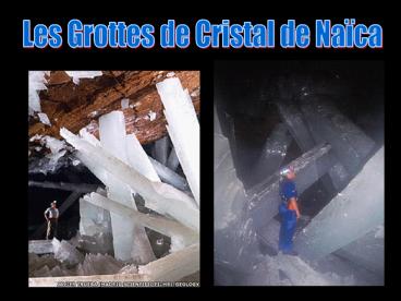 Les%20Grottes%20de%20Cristal%20de%20Na