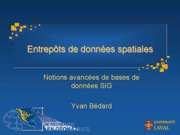 Entrepts de donnes spatiales