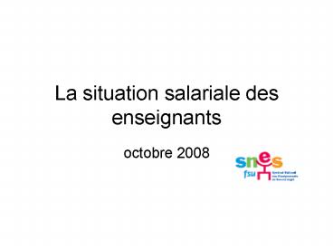 La situation salariale des enseignants