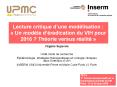 Lecture critique dune modlisation : Un modle dradication du VIH pour 2016 Thorie versus ralit PowerPoint PPT Presentation
