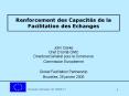Renforcement des Capacits de la Facilitation des Echanges PowerPoint PPT Presentation