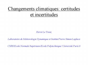 Changements climatiques: certitudes et incertitudes