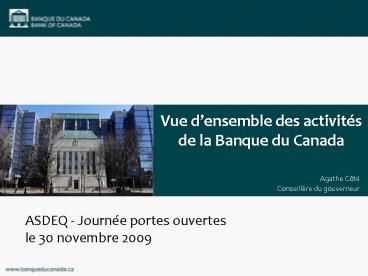 Vue densemble des activits de la Banque du Canada