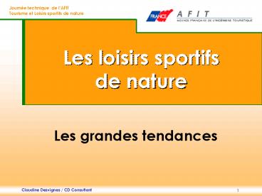 Les loisirs sportifs de nature