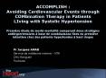 ACCOMPLISH : Avoiding Cardiovascular Events through COMbination Therapy in Patients LIving with Syst PowerPoint PPT Presentation