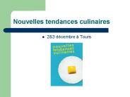 Nouvelles tendances culinaires