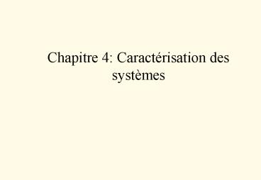 Chapitre 4: Caract